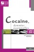 « Cocaïne, données essentielles »